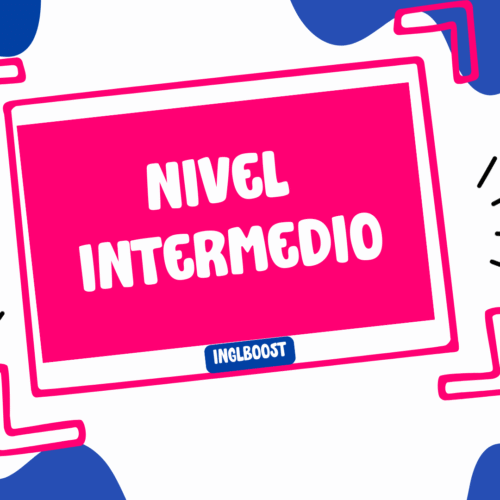 INTERMEDIO Nivel Intermedio